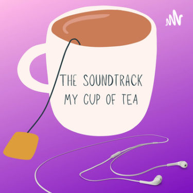 あなたの毎日のサントラに【THE SOUNDTRACK // MY CUP OF TEA】